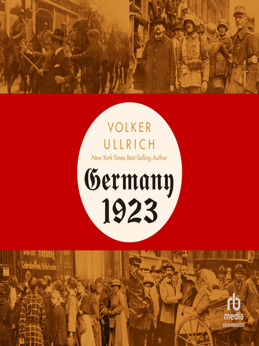 Title details for Germany, 1923 by Volker Ullrich - Available